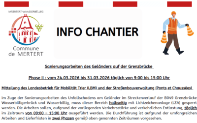 Info Chantier – Travaux de rénovation du garde-corps du pont frontalier en deux phases – Phase II du 24.03.2026 – 31.03.2026