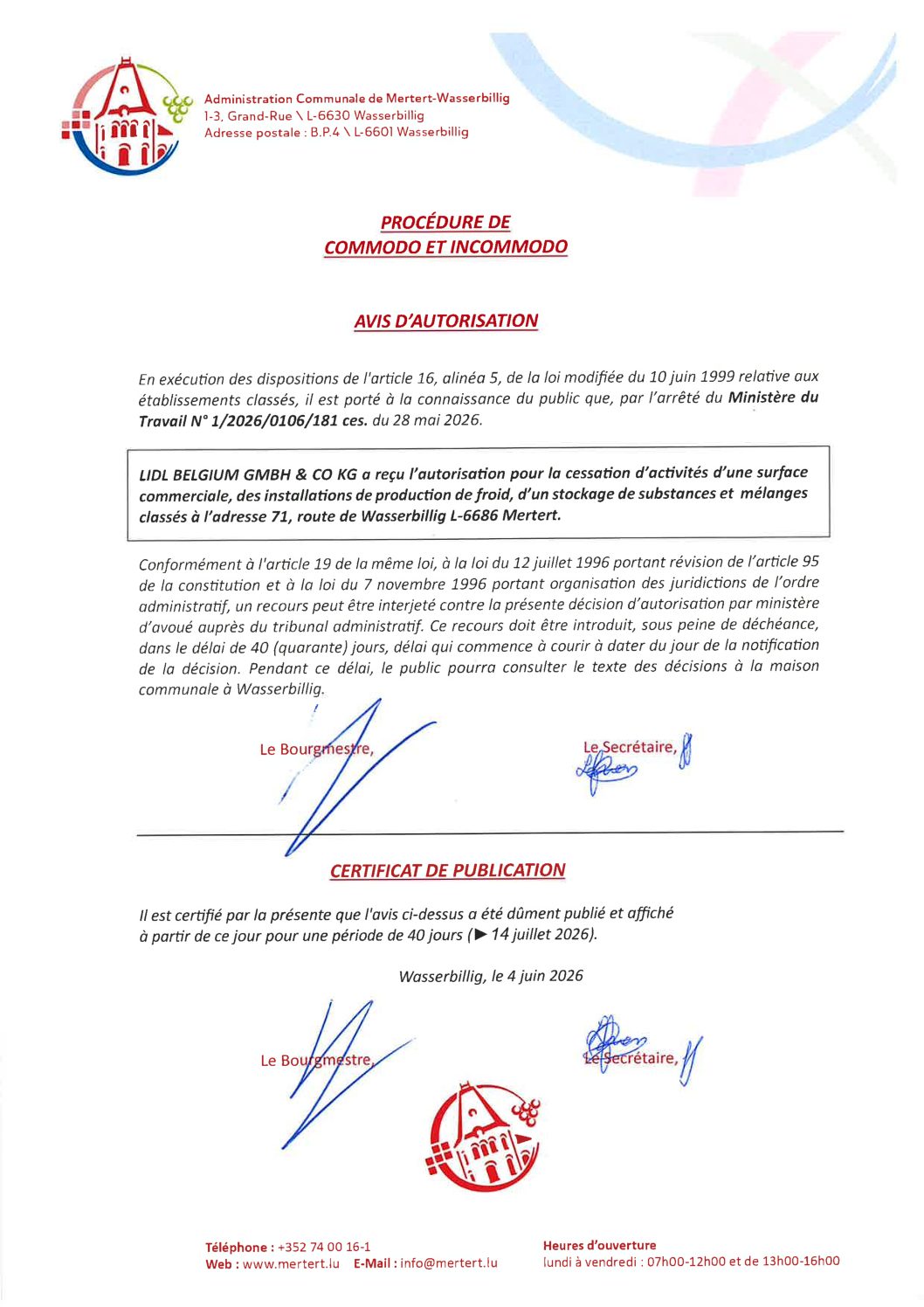 Procédure de Commodo et Incommodo_LIDL Belgium GmbH&Co KG, 71, route de Wasserbillig