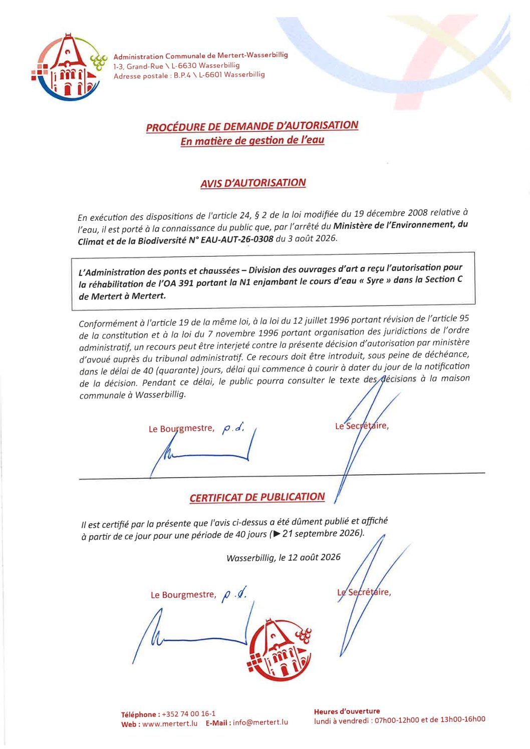 Procédure de demande d'autorisation_autorisation pour réhabilitation de l'OA 391 portant la N1 enjambant de cours d'eau 'Syre'