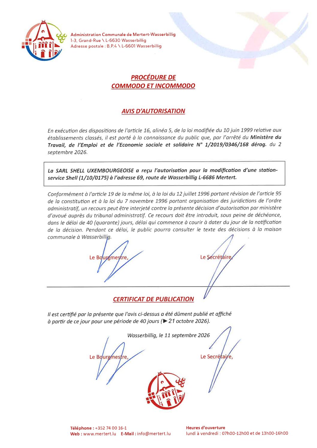Procédure de Commodo et Incommodo_Station Service Shell (1-10-0175) à l'adresse 69, route de Wasserbillig L-6686 Mertert